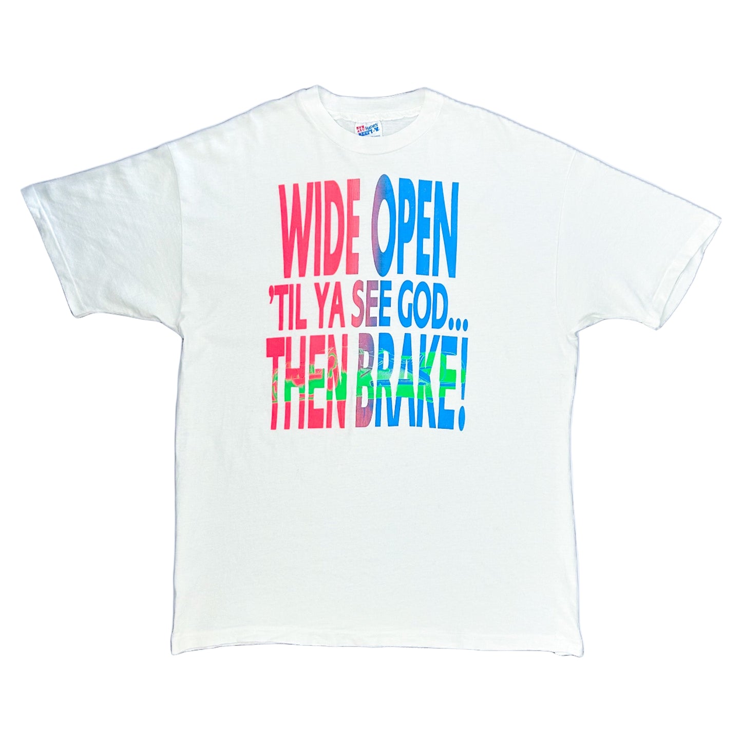 Vintage 90s Hanes Beefy-T “Wide Open ’Til Ya See God Then Brake” Racing Graphic, Single Stitch T-Shirt – Made in USA, Size - XL