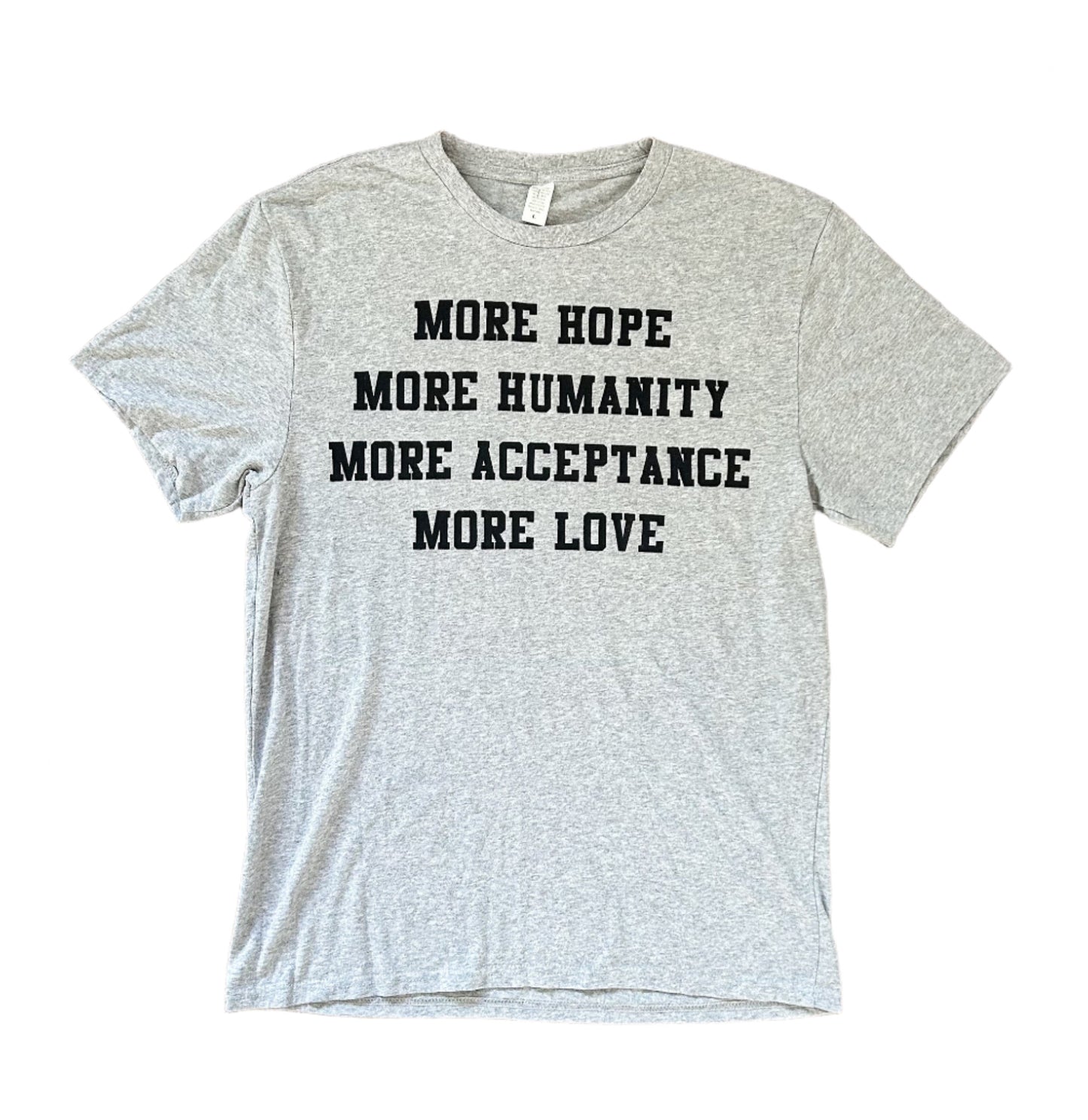 More Hope, More Humanity Grey Cotton T-shirt Large